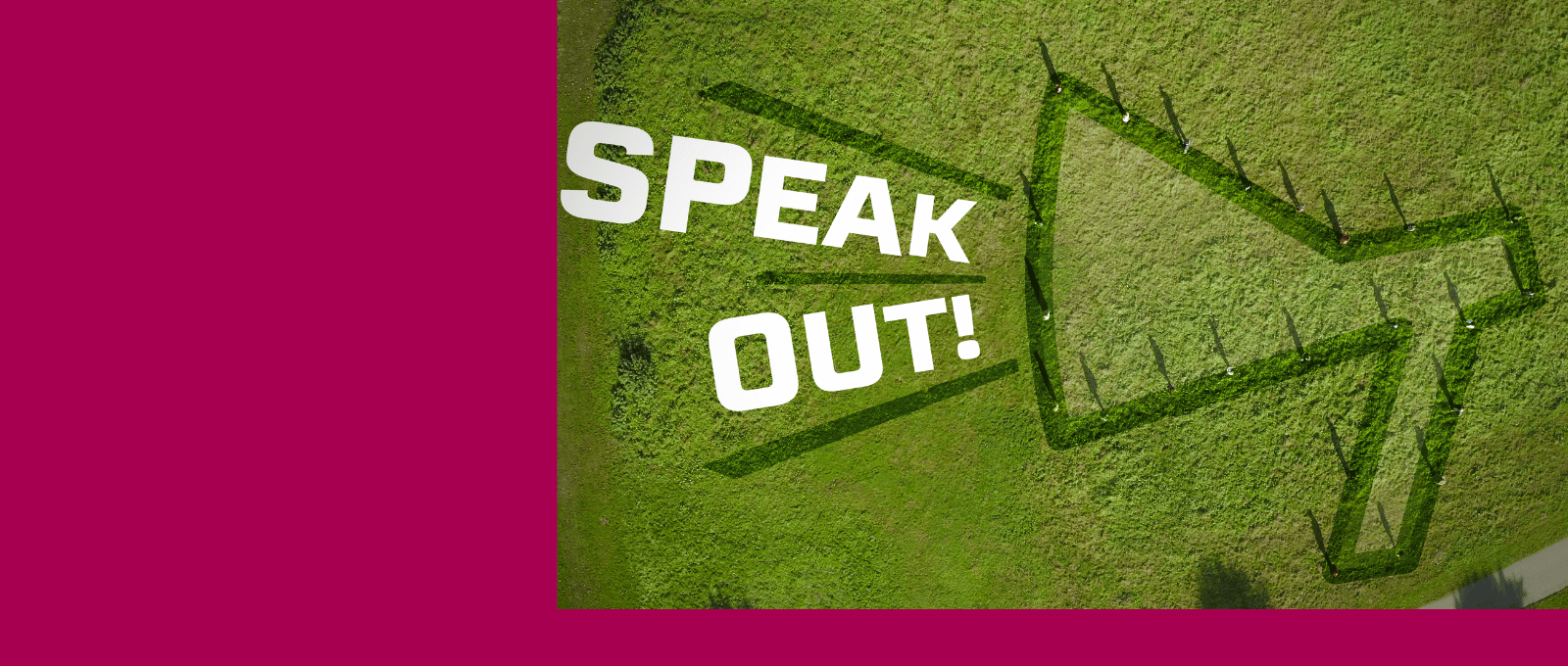 Speak Out is an online anonymous reporting tool available to all students and staff