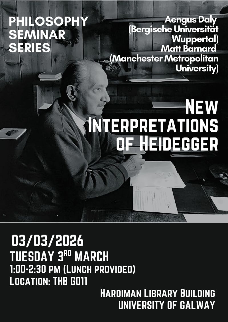 Promotional poster of New Interpretations of Heidegger guest lecture by Aengus Daly and Matt Barnard