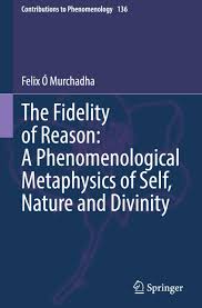 Cover of book The Fidelity of Reason by Prof. Felix O Murchadha